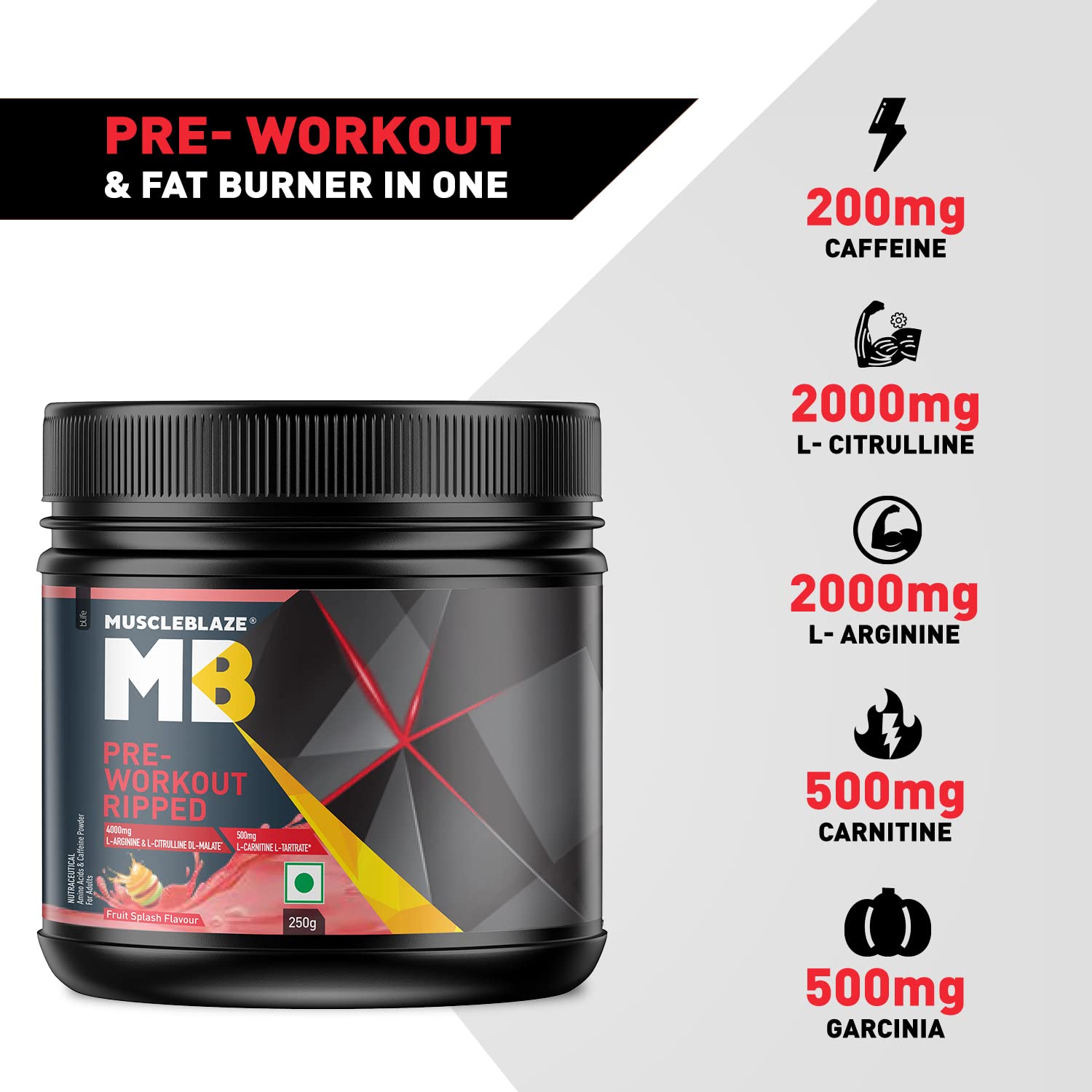 MUSCLEBLAZE  PRE-WORKOUT RIPPED FRUIT SPLASH 250GM