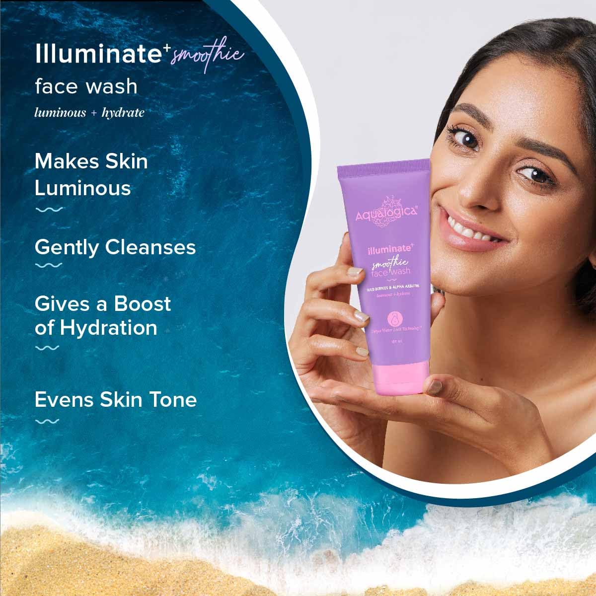 AQUALOGICA ILLUMINATE + SMOOTHIE FACE WASH WITH WILD BERRIES FOR GLOWING , COMBINATION & DRY SKIN 10